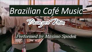 Brazilian Café Music, Romantic and Relaxing Bossa Nova on Piano, Sax, Instrumental Jazz Study Work