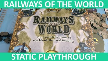 Railways of the World - Playthrough (Static Camera) - slickerdrips