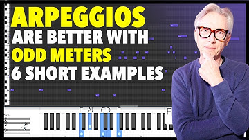 Better Arpeggios in Odd Meters - breakdown - 6 short examples