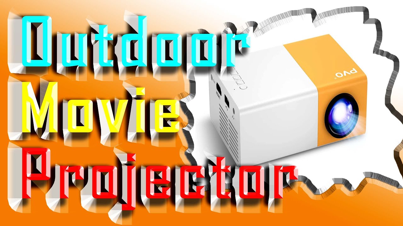 Best Outdoor Movie Projector 2022 on Amazon USA YouTube