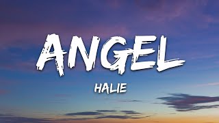 Video thumbnail of "Halle - Angel (Lyrics)"