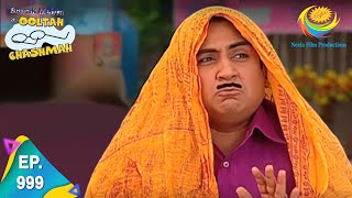 Taarak Mehta Ka Ooltah Chashmah - Episode 999 - Full Episode