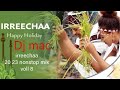Irrechaa oromo new nonstop 8 dj mac oromuma music new ethiopian oromo music