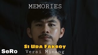 MEMORIES - MAROON 5 (Parody Versi Minang) cover by alfahrus