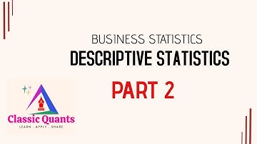 3. Descriptive Statistics - Part 2 I Business Statistics | #statistics #management #business