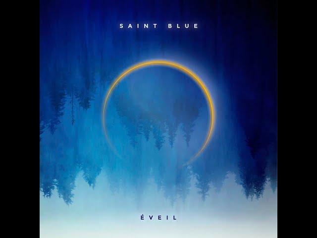 Éveil - Saint Blue