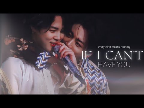 Jikook/Kookmin - If i can't have you
