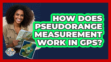 How Does Pseudorange Measurement Work in GPS?