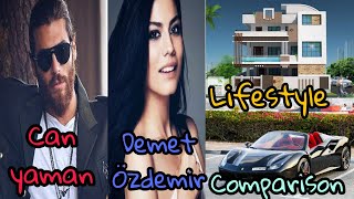 Can yaman and Demet Özdemir Famous Turkish Models & Actors Lifestyle Comparison