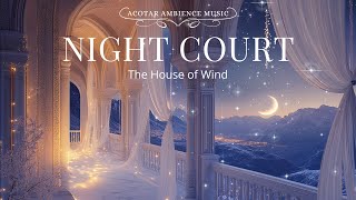 The House of Wind | Magical Night Under the Stars with ACOTAR Spring Court Ambience Music screenshot 5