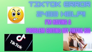 📢 TikTok bio ERROR 2433 HELP!! 😮😮please help me👉linktr.ee 2433 error