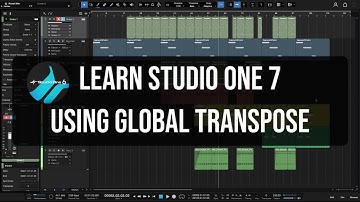 Learn Studio One 7 | Using Global Transpose