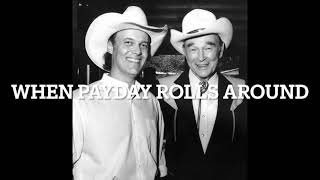 When PayDay Rolls Around Ricky Van Shelton & Roy Rogers