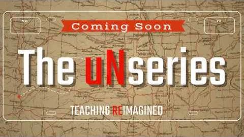 The uNseries is coming...