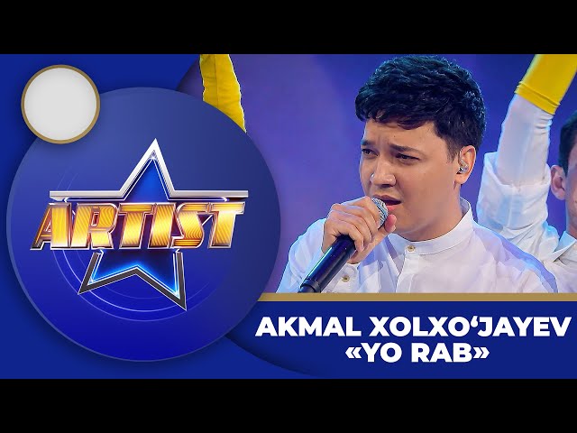 Artist 4-Mavsum - AKMAL XOLXO‘JAYEV | YO RAB - SARDOR RAHIMXON