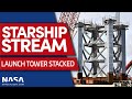 Starship Orbital Launch Tower Section Stacking #1