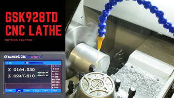 Getting Started with GSK928TD-L CNC Lathe Controller