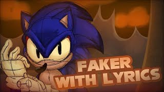 Faker WITH LYRICS (ft. @RichieWoah) - Sonic.EXE Cover