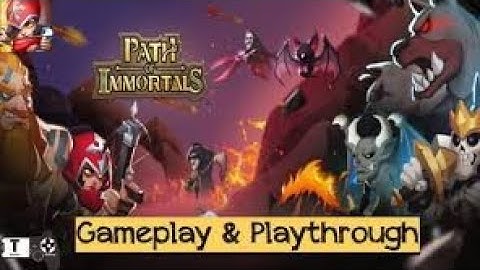 Path Of Immortals |  Android Gameplay