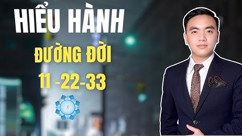 Đường Đời 11-22-33  - Map For Success