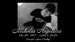 Nick Angelucci Memorial Slideshow
