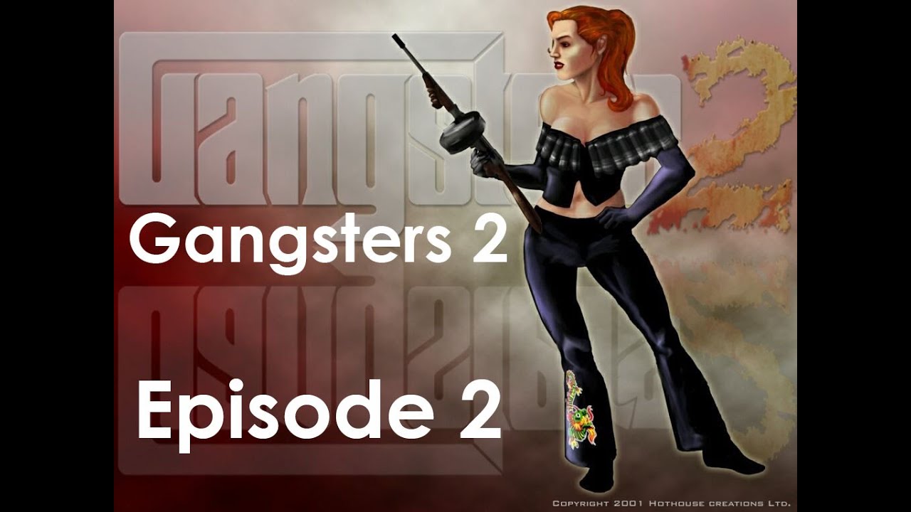 Let s Play Gangsters 2 Vendetta Episode 2 YouTube let-s-play-gangsters-2-vendetta-episode-2-youtube