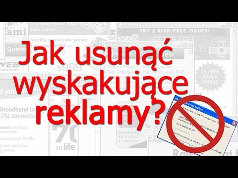 Jak zablokować wyskakujące reklamy? UWAGA WIRUS!