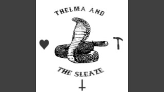 Video thumbnail of "Thelma and the Sleaze - Too Tough"