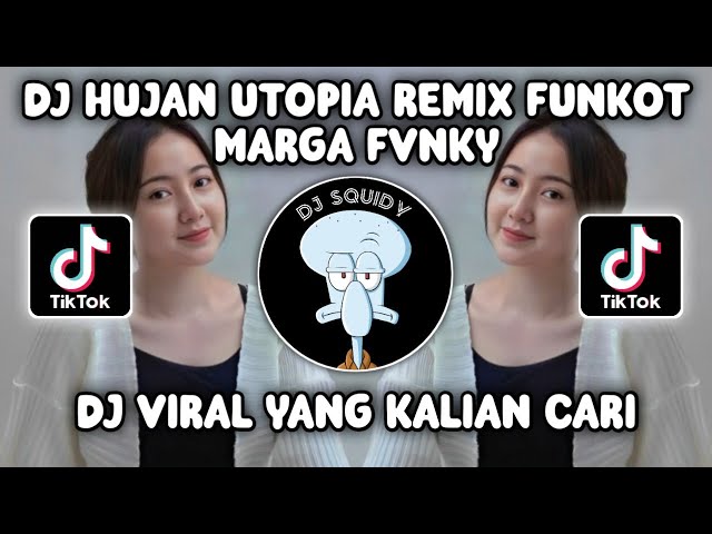 DJ HUJAN UTOPIA REMIX FUNKOT MARGA FVNKY | DJ ANDAI WAKTU BERGANTI VIRAL TIKTOK TERBARU 2023! class=