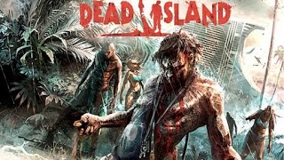 Dead Island-Злой негр (1 часть)