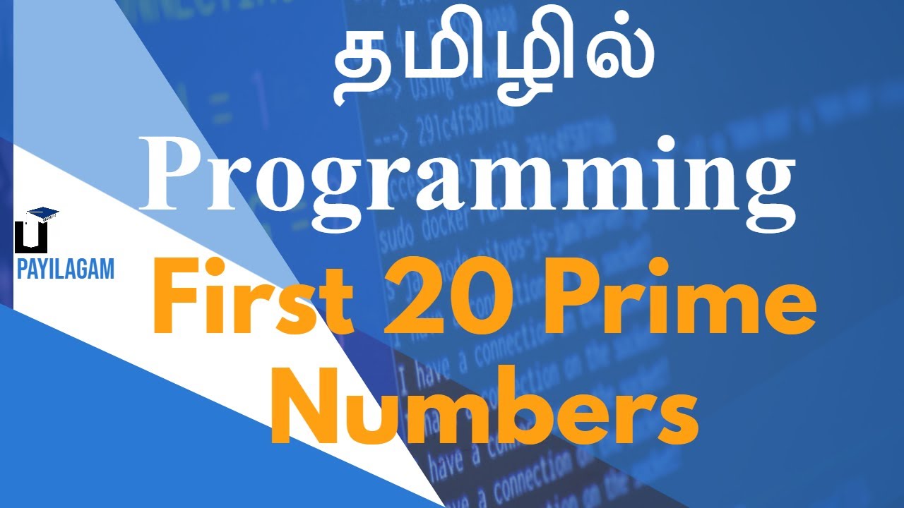 Prime Number, C Programming for Beginners Ep - 20, Tamil