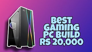 Best Budget Gaming PC Build under Rs 20000 in India 2021 (Hindi)