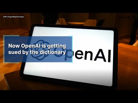Now OpenAI is getting sued by the dictionary