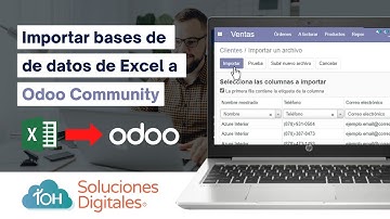 ¿Cómo IMPORTAR ⤵️ bases de datos de EXCEL 💻 a Odoo Community? | Carga masiva de datos en Odoo