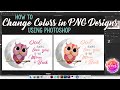 How to Change Colors in PNG Designs using Photoshop