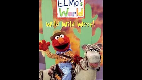 Elmo's World - Wild Wild West (2001 VHS Rip)
