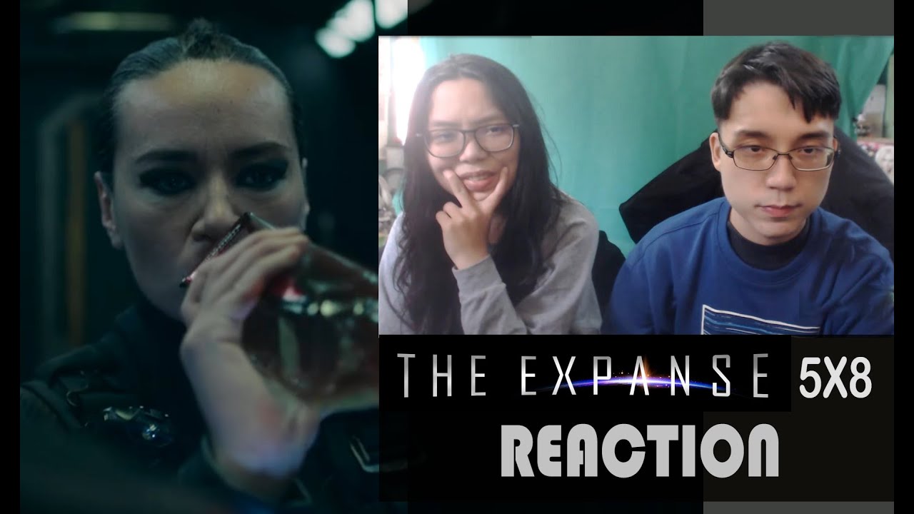 The Expanse 5X8 | "Hard Vacuum" | REACTION