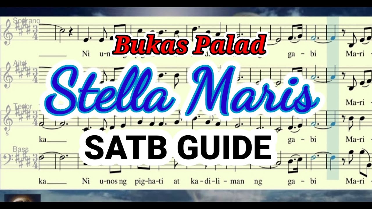 STELLA MARIS_SATB GUIDE STELLA MARIS_SATB GUIDE