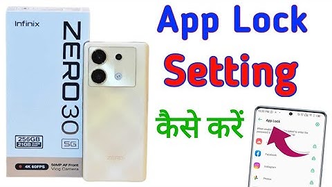 Infinix Zero 30 5g me App lock kaise kare | How to lock Apps in infinix zero 30 5g/App lock setting