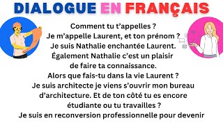 Pratique le dialogue en Français - Faire connaissance avec questions et réponses