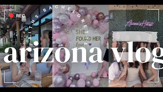 arizona vlog | faith’s bachelorette, old town scottsdale, downtown phoenix