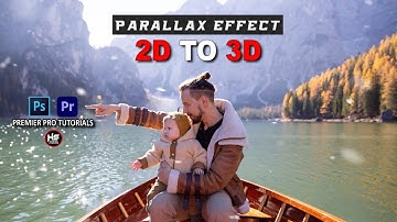 How to Make Parallax 2D TO 3D Photo Animation in Premiere Pro & Photoshop[Tutorial] - Harish Studios