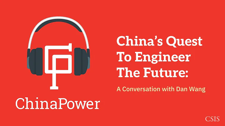 China’s Quest to Engineer the Future: A Conversation with Dan Wang