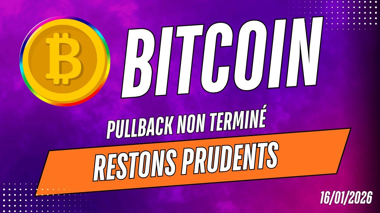 BITCOIN PULLBACK NON TERMINÉ 🚨! RESTONS PRUDENTS ! ANALYSE CRYPTO & NEWS ✅