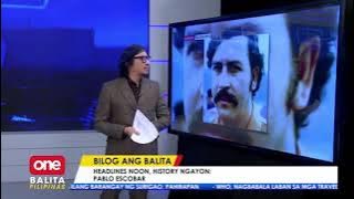 Bilog Ang Balita: Pablo Escobar