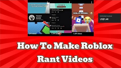 Perfect Roblox Rant Video Guide! 🔥 | PR3SIDNT 
