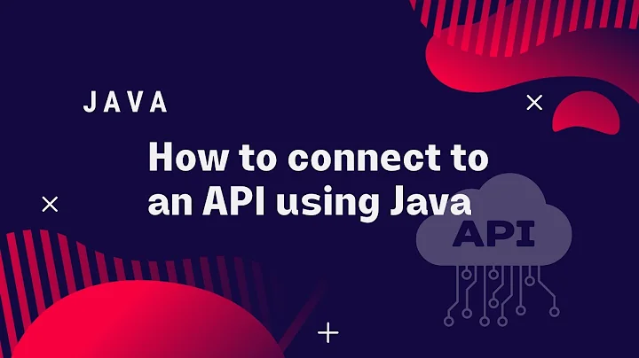 Java: How to connect to an API using Java