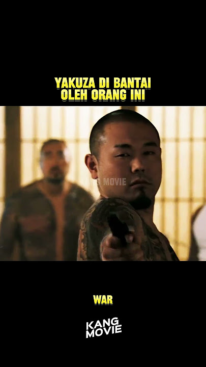 yakuza di bantai oleh orang ini  #movie #ulasanfilmterbaru #film