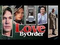 Love by order tv show all episodes fenix movie eng drama