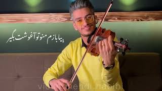 Download Lagu #mehdihabibi #violin #music MP3